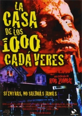 House Of 1000 Corpses (1000 Cuerpos) poster