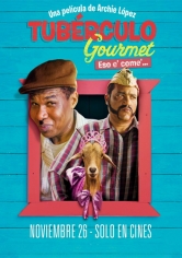 Tubérculo Gourmet poster