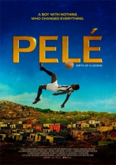 Pelé, El Nacimiento De Una Leyenda poster