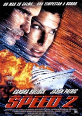 Speed 2: Cruise Control (Máxima Velocidad 2) poster