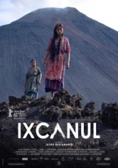 Ixcanul (Ixcanul Volcano) poster