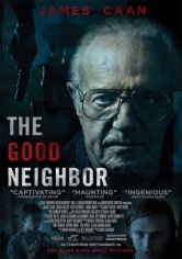 The Good Neighbor (El Buen Vecino) poster