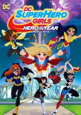 DC Superhero Girls: Héroe Del Año poster
