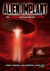 Alien Implant: The Hunted Must Become The Hunter poster