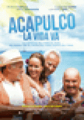 Acapulco, La Vida Va poster