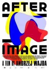 Powidoki (Los últimos Años Del Artista: Afterimage) poster