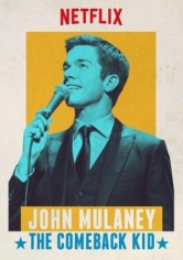 John Mulaney: The Comeback Kid poster