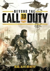 Beyond The Call To Duty poster