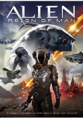 Alien Reign Of Man poster