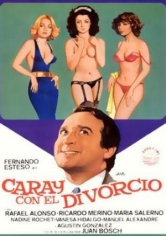 Caray Con El Divorcio poster