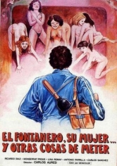 El Fontanero, Su Mujer, Y Otras Cosas De Meter poster