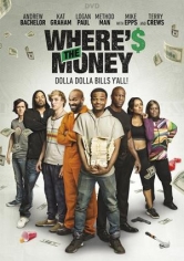 Where’s The Money poster