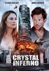 Crystal Inferno (Infierno De Cristal) poster