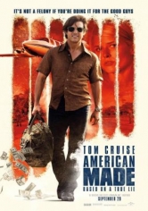 American Made (Barry Seal: Sólo En América) poster