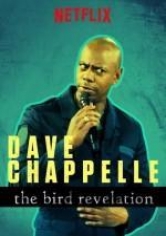 Dave Chappelle: The Bird Revelation poster