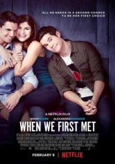 When We First Met (Cuando Nos Conocimos) poster