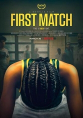 First Match (Mi Primera Lucha) poster