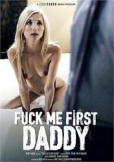 Fuck Me First Daddy poster