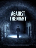 Against The Night - 2017