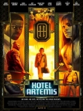 Hotel Artemis - 2018