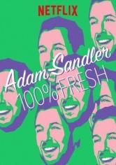 Adam Sandler: 100% Fresh poster