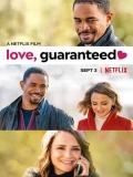 Love, Guaranteed (Amor Garantizado) - 2020