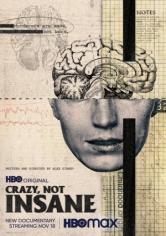 Crazy, Not Insane (Loco, No Demente) (2020)