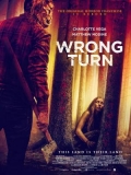 Wrong Turn - 2021