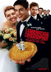 American Pie 3: ¡Menuda Boda! poster