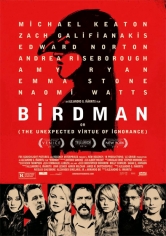 Birdman O (la Inesperada Virtud De La Ignorancia) poster