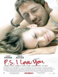 P.S., I Love You (Posdata, Te Amo) - 2007