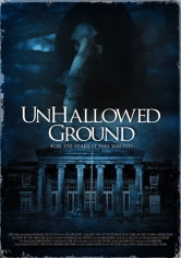 Unhallowed Ground poster