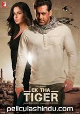 Ek Tha Tiger (once There Was A Tiger) poster