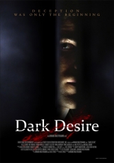 Dark Desire (Oscuro Deseo) poster