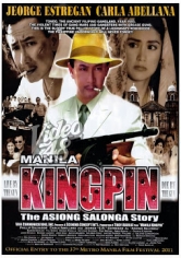 Manila Kingpin: The Asiong Salonga Story poster