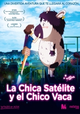 La Chica Satélite Y El Chico Vaca poster
