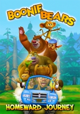 Boonie Bears: Homeward Journey poster