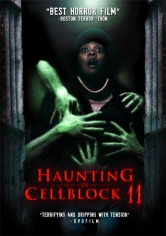 Haunting Of Cellblock 11 poster