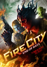 Fire City End Of Days poster