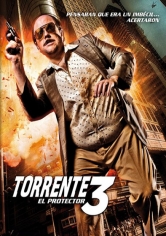 Torrente 3: El Protector poster
