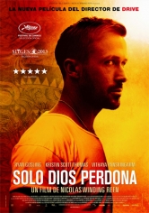 Only God Forgives (Solo Dios Perdona) poster