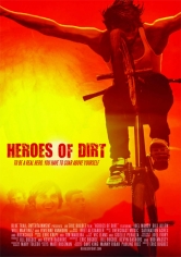 Heroes Of Dirt poster