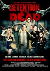 Detention Of The Dead poster