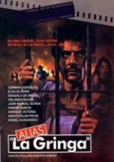 Alias “La Gringa” poster