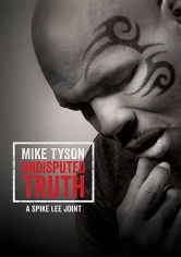 Mike Tyson: Undisputed Truth poster