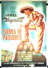 Tierra De Pasiones 1943 poster