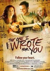 The One I Wrote For You poster