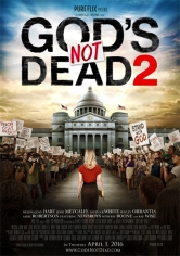God’s Not Dead 2 (Dios No Está Muerto 2) poster