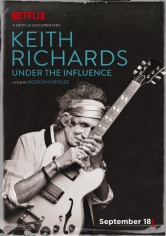 Keith Richards: Under The Influence poster