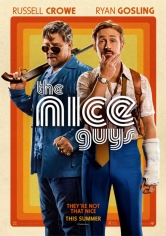 The Nice Guys (Dos Tipos Peligrosos) poster